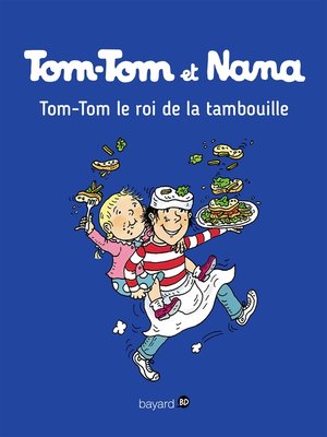cover image of Tom-Tom et Nana, Tome 03